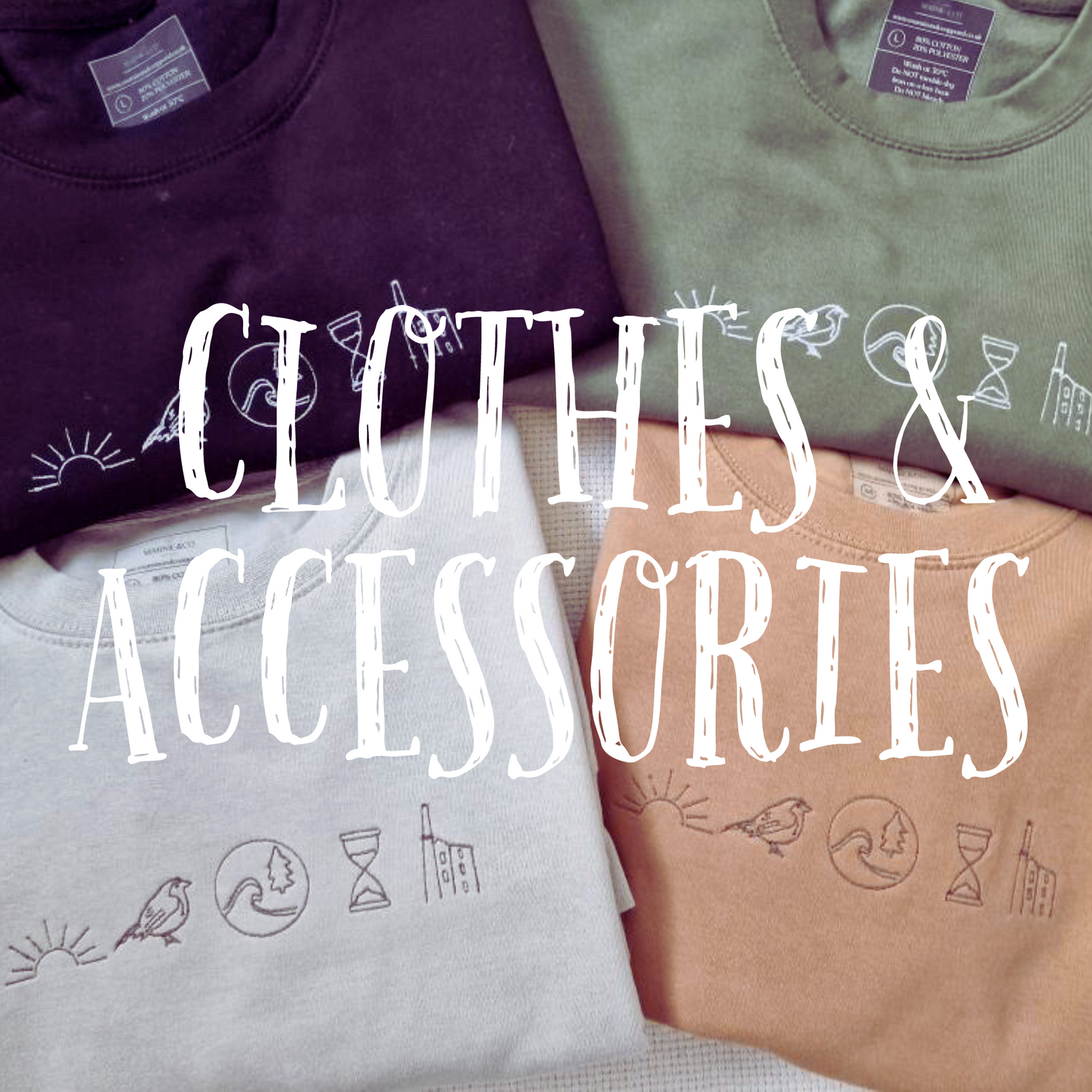 Clothes & Accessories